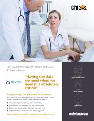 Case Study: Revival Home Health Care Case Study: Revival Home Health Care