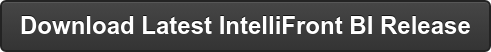 Download Latest IntelliFront BI Release