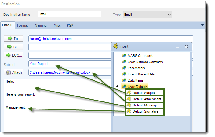 MS Access: Using User Defaults constants in Email Destinations in MARS.