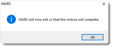 MS Access: Restore will complete pop-up in MARS.